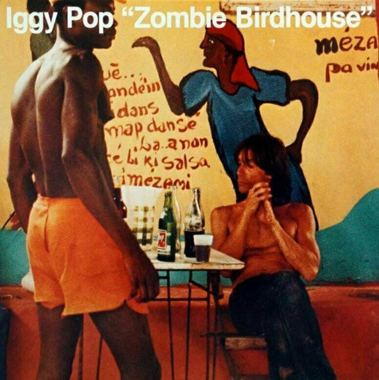 Vinyl Record Iggy Pop - Zombie Birdhouse (LP)