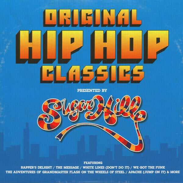Vinyylilevy Various Artists - Original Hip Hop Classics Presented By Sugar Hill Records (2 LP)