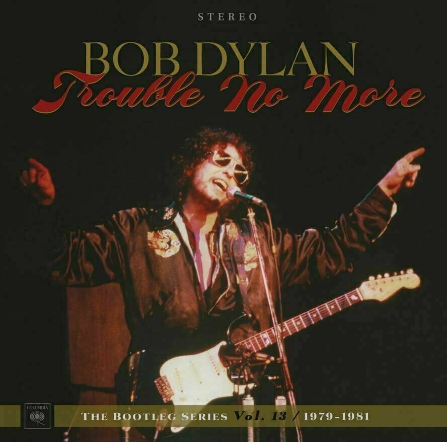 LP Bob Dylan - The Bootleg Series Vol. 13: Trouble No More (1979-1981) (4 LP + 2 CD)