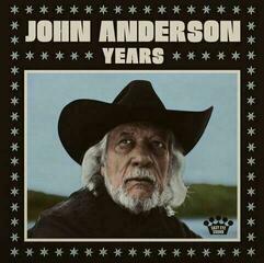 LP ploča John Anderson - Years (LP)