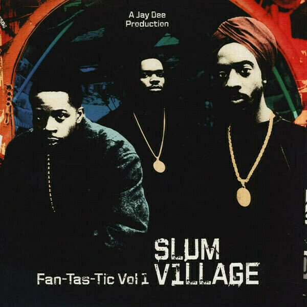 Δίσκος LP Slum Village - Fan-Tas-Tic Vol 1 (2 LP)