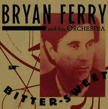 Vinyylilevy Bryan Ferry - Bitter Sweet (LP) - 1