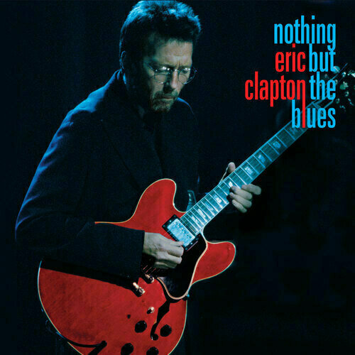 Vinylskiva Eric Clapton - Nothing But The Blues (2 LP)