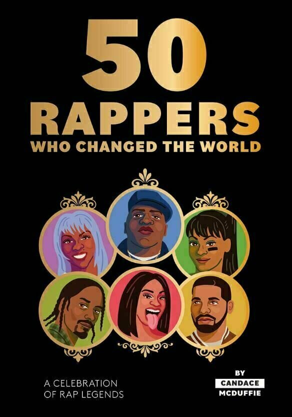 Książka historyczna Mcduffie Candace - 50 Rappers Who Changed The World. A Celebration