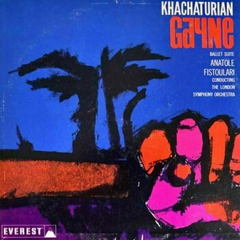 Hanglemez Anatole Fistoulari - Khachaturian: Gayne Ballet Suite (45 RPM) (200g) (2 LP)