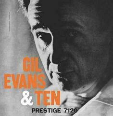 LP deska Gil Evans - Gil Evans and Ten (LP)