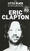 Nuotit kitaroille ja bassokitaroille The Little Black Songbook Eric Clapton Nuottikirja