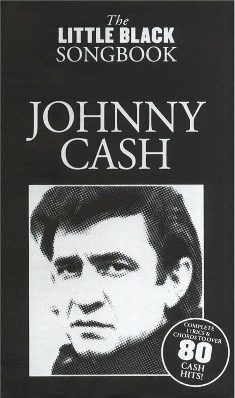 Bladmuziek voor gitaren en basgitaren The Little Black Songbook Johnny Cash Muziekblad