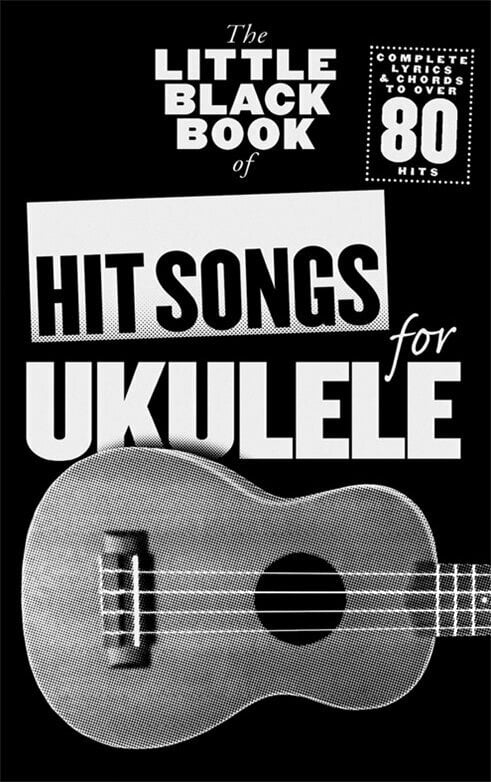 Music Sales The Little Black Songbook: Hit Songs For Ukulele Partituri