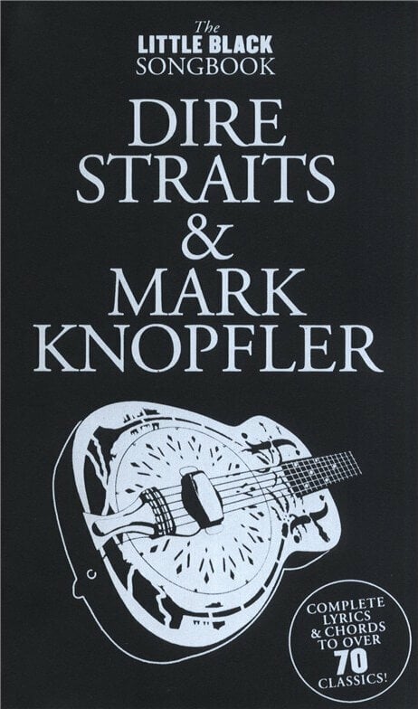 Gitár és basszusgitár kották Hal Leonard The Little Black Songbook: Dire Straits And Mark Knopfler Kotta