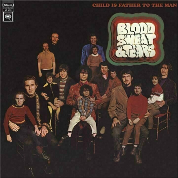 Vinyl Record Blood, Sweat & Tears - Child Is Father To The Man (Reissue) (Remastered) (180g) (LP)