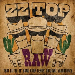 LP plošča ZZ Top - Raw (‘That Little Ol' Band From Texas’ Original Soundtrack) (LP)