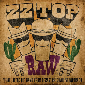 Vinyl Record ZZ Top - Raw (‘That Little Ol' Band From Texas’ Original Soundtrack) (LP) - 1