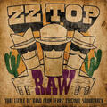 ZZ Top - Raw (‘That Little Ol' Band From Texas’ Original Soundtrack) (LP) Disco de vinilo
