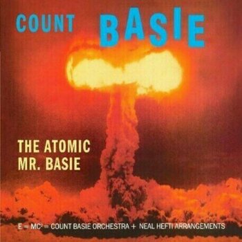 Vinylskiva Count Basie - The Atomic Mr. Basie (LP) - 1