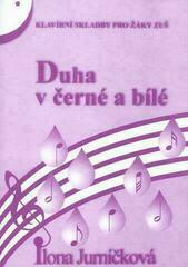 Libro de texto Ilona Jurníčková Duha v černé a bílé 1 Libro de texto