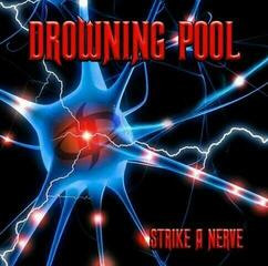 Vinyl Record Drowning Pool - Strike A Nerve (LP)