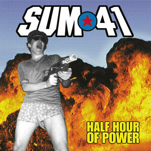 Грамофонни плочи Sum 41 – Half Hour Of Power (180g) (EP)