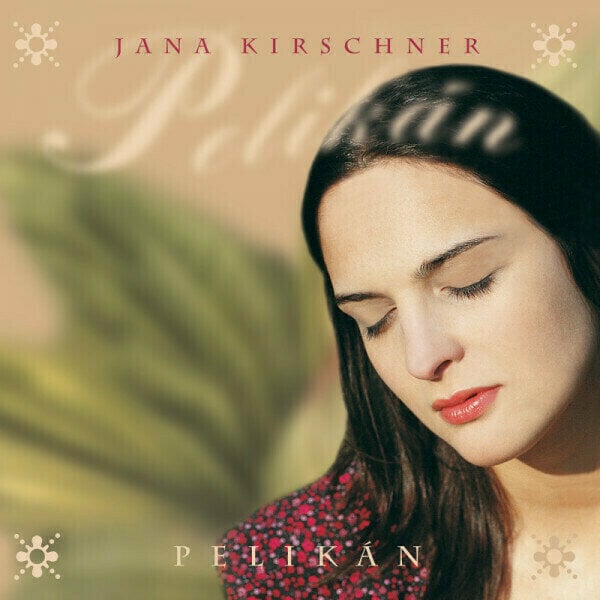 Disco in vinile Jana Kirschner - Pelikán (2 LP)