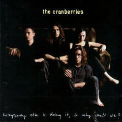 Vinilinė plokštelė The Cranberries Everybody Else Is Doing It, So Why Can't We (Vinyl LP)
