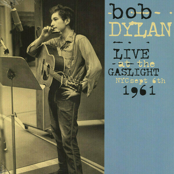 Vinyl Record Bob Dylan - Live At The Gaslight, NYC, Sept 6th 1961 (LP)