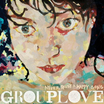 Disque vinyle Grouplove - Never Trust A Happy Song (Red Coloured) (LP) - 1
