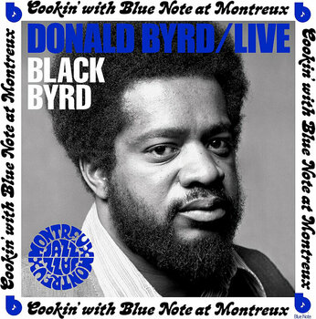 LP deska Donald Byrd - Live: Cookin' with Blue Note at Montreux (LP) - 1