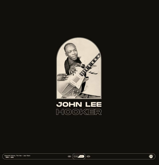 LP John Lee Hooker - Essential Works 1956-1962 (2 LP)