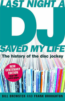 Historical Book Bill Brewster/Frank Broughton - Last Night A Dj Saved My Life - 1