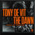 Vinyylilevy Tony De Vit - The Dawn (Original / Fergie Remix) (12" Vinyl)