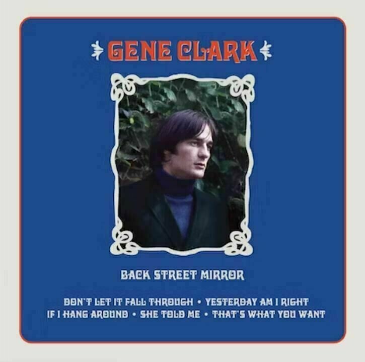 Δίσκος LP Gene Clark - Back Street Mirror (180g) (45 RPM) (12" Vinyl)