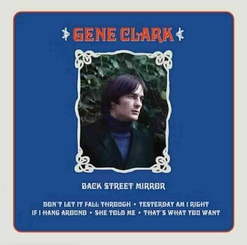 Δίσκος LP Gene Clark - Back Street Mirror (180g) (45 RPM) (12" Vinyl) - 1