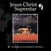 Vinyylilevy Jesus Christ Superstar - Jesus Christ Superstar (LP)
