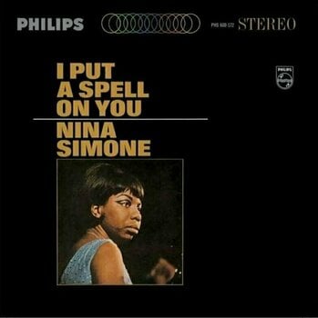 Vinylplade Nina Simone - I Put A Spell On You (LP) - 1