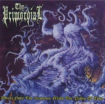 Vinyylilevy Thy Primordial - Where Only The Seasons Mark The Paths Of Time (LP) - 1