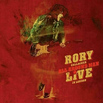 Vinylplade Rory Gallagher - All Around Man-Live In London (3 LP) - 1