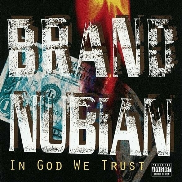 Vinylskiva Brand Nubian - In God We Trust (Anniversary Edition) (2 LP + 7" Vinyl)