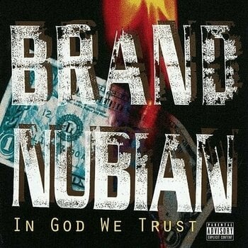 Hanglemez Brand Nubian - In God We Trust (Anniversary Edition) (2 LP + 7" Vinyl) - 1