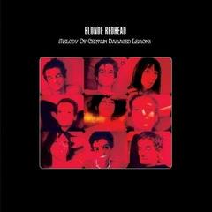 LP platňa Blonde Redhead - Melody Of Certain Damaged Lemons (LP)