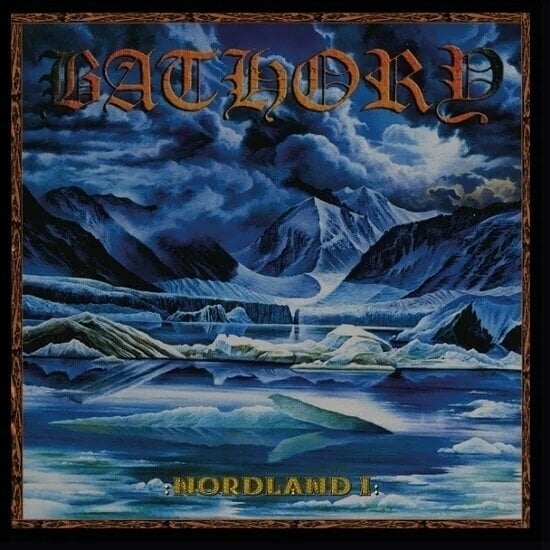 Грамофонна плоча Bathory - Nordland I (180g) (2 LP)