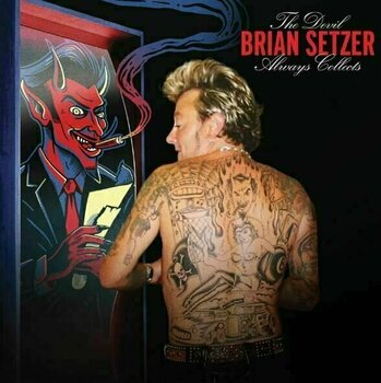 Disco de vinilo Brian Setzer - Devil Always Collects (Red Transparent Coloured) (LP) - 1