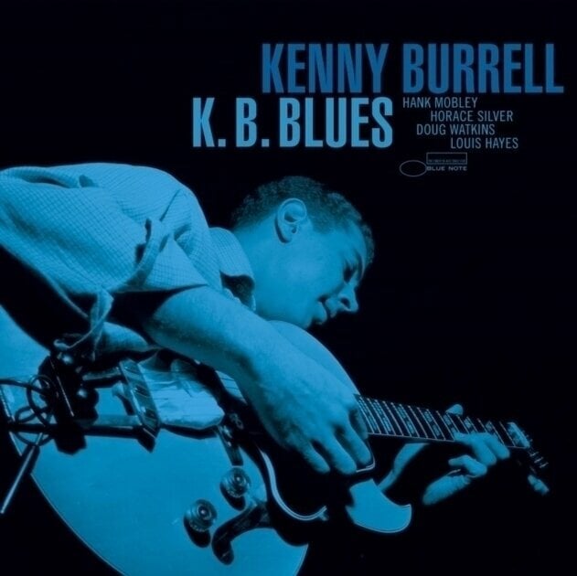 Vinyl Record Kenny Burrell - K. B. Blues (Blue Note Tone Poet Series) (Remastered) (LP)