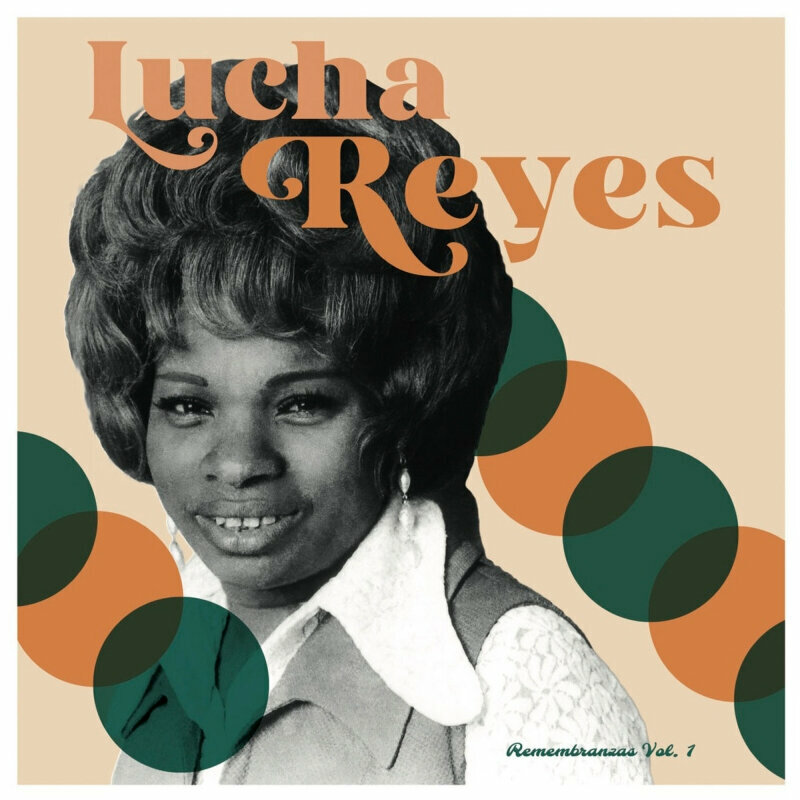 LP plošča Lucha Reyes - Remembranzas Vol 1 (LP)