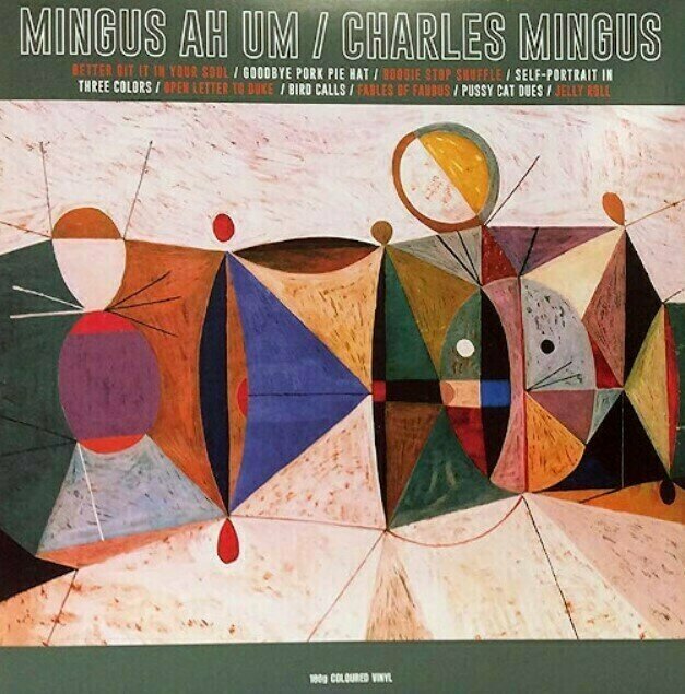Płyta winylowa Charles Mingus - Mingus Ah Um (Limited Edition) (Green Coloured) (LP)