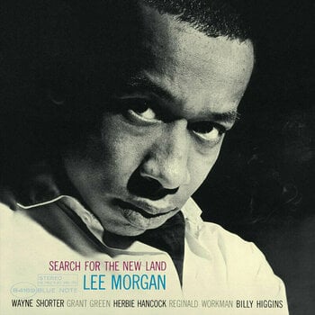 Vinylplade Lee Morgan - Search For The New Land (LP) - 1