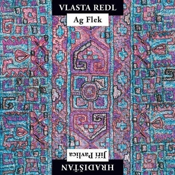 Vinyl Record Vlasta Redl - AG Flek & Jiří Pavlica - Hradišťan (Remastered) (LP)
