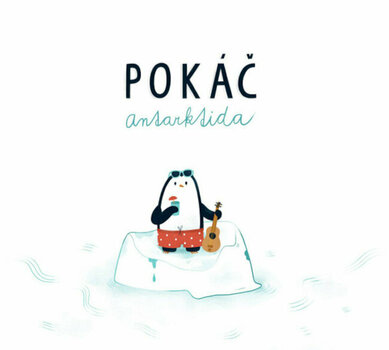 Hudobné CD Pokáč - Antarktida (CD) - 1