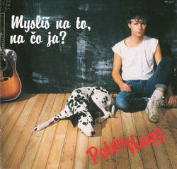 Glazbene CD Peter Nagy - Myslíš na to, na čo ja? (CD)