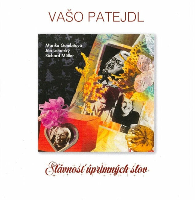 Music CD Vašo Patejdl - Slávnosť úprimných slov (CD)