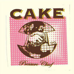 Schallplatte Cake - Pressure Chief (LP)